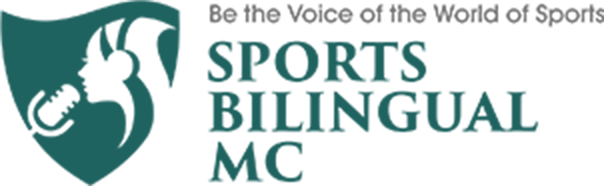 Be the Voice of the World of Sports SPORTS BILINGUAL MC